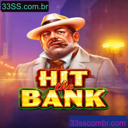 Descubra o Emocionante Mundo de HitTheBank: O Jogo Que Está Conquistando Os Jogadores