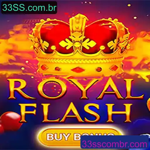 Descubra o Jogo RoyalFlashBuyBonus no 33SS.com.br