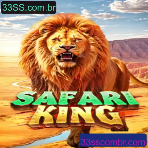 Descubra tudo sobre SafariKing: O Jogo que Conquista Corações com 33SS.com.br
